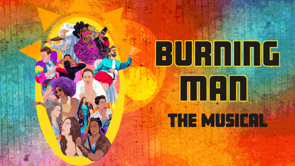 Burning Man: The Musical poster